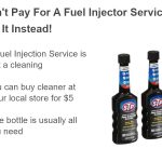 Fuel Injector Service Is Unnecessary Maintenance