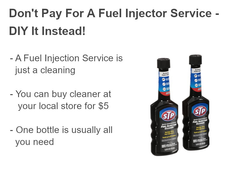 Don't pay for a fuel injector service